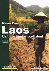 Laos. Usi, costumi e tradizioni