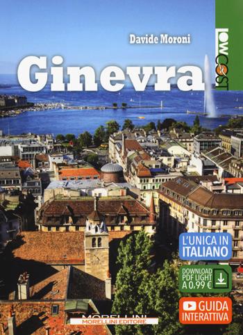 Ginevra. per download - Davide Moroni - Libro Morellini 2019, LowCost | Libraccio.it