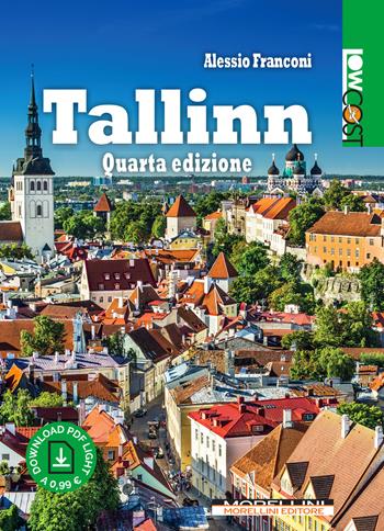 Tallinn - Alessio Franconi - Libro Morellini 2018, LowCost | Libraccio.it