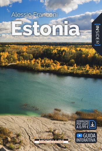 Estonia - Alessio Franconi - Libro Morellini 2019, Insider | Libraccio.it