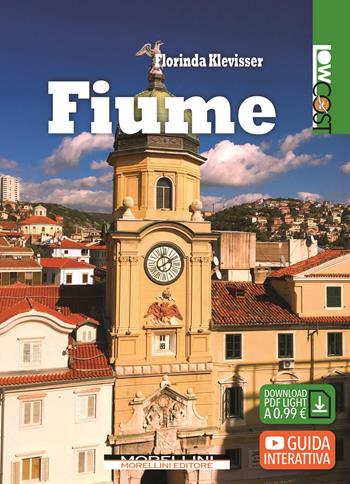 Fiume - Florinda Klevisser - Libro Morellini 2022, LowCost | Libraccio.it