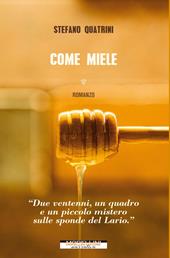 Come miele
