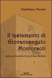 Il testamento di Giovannangelo Montorsoli. Sulla storia della Torre di San Ranieri