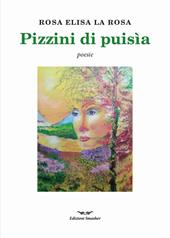 Pizzini di puisìa. Ediz. integrale