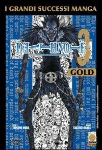 Death Note. Gold. Vol. 3 - Takeshi Obata, Tsugumi Ohba - Libro Panini Comics 2008, Planet manga | Libraccio.it