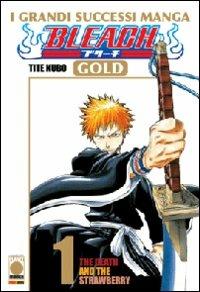 Bleach gold deluxe. Vol. 1: The death and the strawberry - Tite Kubo - Libro Panini Comics 2009, Planet manga | Libraccio.it
