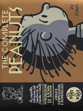 The complete Peanuts. Strisce giornaliere e domenicali. Vol. 16: Dal 1981 al 1982 - Charles M. Schulz - Libro Panini Comics 2013 | Libraccio.it