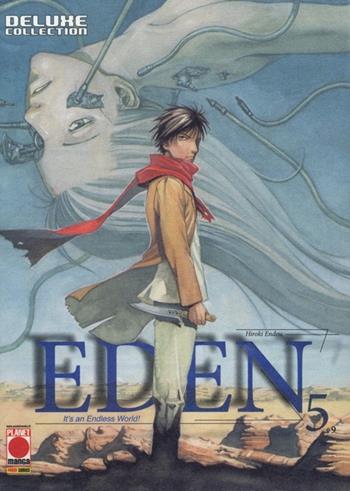 Eden deluxe collection. Vol. 5 - Hiroki Endou - Libro Panini Comics 2013, Planet manga | Libraccio.it