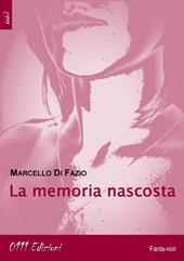 La memoria nascosta