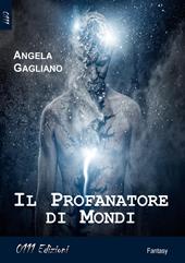 Il profanatore di mondi