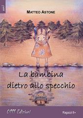 La bambina dietro allo specchio