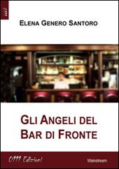 Gli angeli del bar di fronte