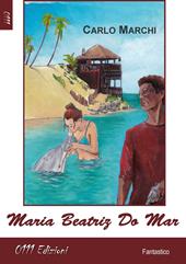 Maria Beatriz Do Mar
