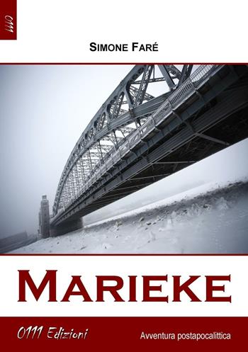 Marieke - Simone Faré - Libro 0111edizioni 2016, LaBlu | Libraccio.it