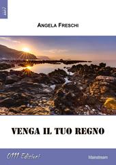 Venga il tuo regno