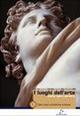 I Luoghi dell'arte. Vol. 1: Dalle origini all'antichità cristiana. - Giulio Bora, Gianfranco Fiaccadori, Antonello Negri - Libro Electa Scuola 2008 | Libraccio.it