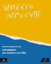 Diario visivo. Strumenti per studenti con DSA. Per la Scuola media. Con e-book. Con espansione online