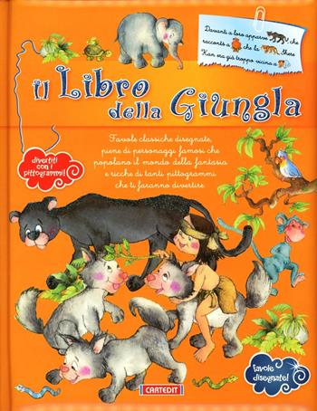 Il libro della giungla. Ediz. illustrata  - Libro Cart-edit 2020, Favole disegnate | Libraccio.it