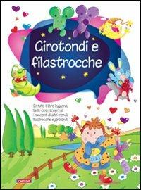 Girotondi e filastrocche  - Libro Cart-edit 2012, Filastrocche | Libraccio.it