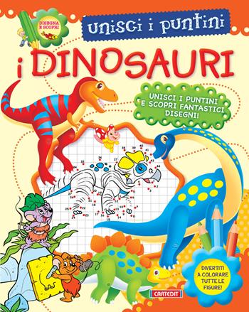 I dinosauri. Unisci i puntini  - Libro Cart-edit 2020 | Libraccio.it