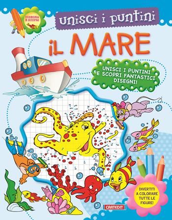 Il mare. Unisci i puntini  - Libro Cart-edit 2020 | Libraccio.it