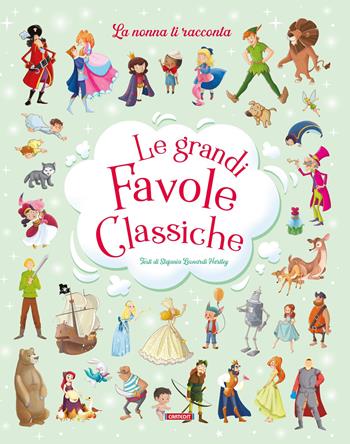 Le grandi favole classiche. Ediz. a colori - Stefania Leonardi Hartley - Libro Cart-edit 2025 | Libraccio.it