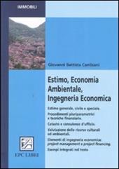 Estimo, economia ambientale, ingegneria economica