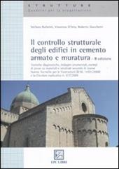 Il controllo strutturale degli edifici in cemento armato e muratura