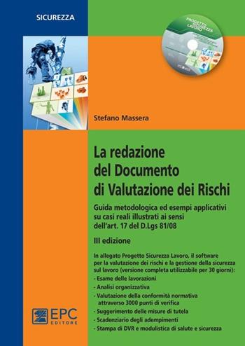 La redazione del documento di valutazione dei rischi - Stefano Massera - Libro EPC 2012, Salute e sicurezza sul lavoro | Libraccio.it