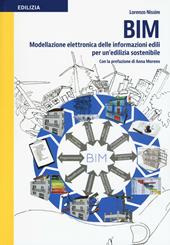 BIM modellazione elettronica delle informazioni edili per un'edilizia sostenibile