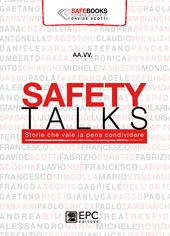 Safety talks. Storie che vale la pena condividere