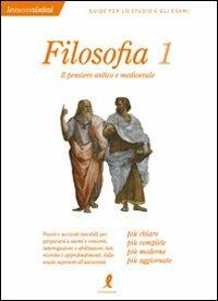 Filosofia. Vol. 1: Il pensiero antico e medioevale. - Francesca Giannelli - Libro Liberamente 2008, Le nuove sintesi | Libraccio.it