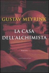 La casa dell'alchimista - Gustav Meyrink - Libro Liberamente 2008, Lo specchio di Orfeo | Libraccio.it