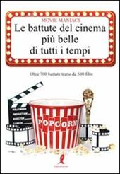 Le battute del cinema più belle di tutti i tempi