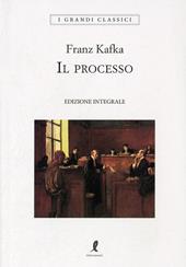 Il processo. Ediz. integrale