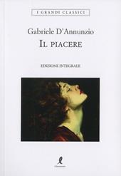 Il piacere. Ediz. integrale