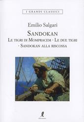 Sandokan: Le tigri di Mompracem-Le due tigri-Sandokan alla riscossa