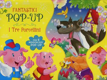 I tre porcellini. Libro pop-up. Ediz. a colori  - Libro Liberamente 2025, Kids | Libraccio.it
