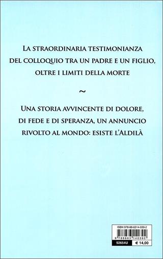 Esiste l'aldilà - Lino Sardos Albertini - Libro Reverdito 2009 | Libraccio.it