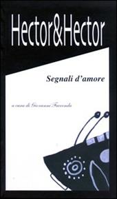 Hector & Hector. Segnali d'amore