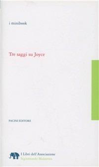 Saggi su Joyce  - Libro Pacini Editore 2011, Studi di letterature moderne e comparate | Libraccio.it