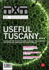 Txt. Creatività e innovazione per il territorio toscano (2012). Ediz. italiana e inglese. Vol. 5: Useful Tuscany.  - Libro Pacini Editore 2012 | Libraccio.it