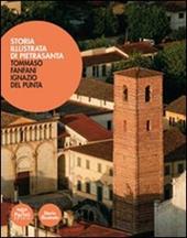 Storia illustrata di Pietrasanta. Ediz. illustrata