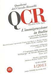 QCR. Quaderni del Circolo Fratelli Rosselli (2013). Vol. 1: L'immigrazione in Italia.