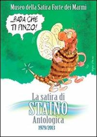 La satira di Staino. Antologica 1979-2013  - Libro Pacini Editore 2013, Arte | Libraccio.it