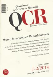 QCR. Quaderni del Circolo Fratelli Rosselli (2014) vol. 1-2: Roma, lavorare per il cambiamento