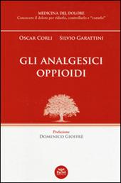 Gli analgesici oppioidi