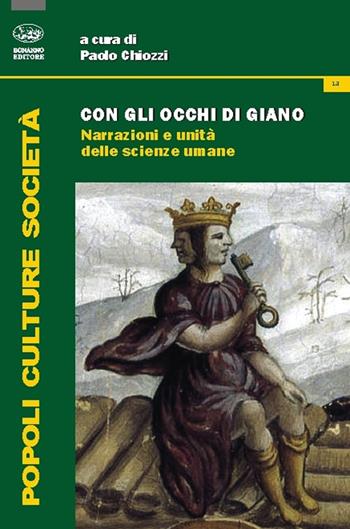 Con gli occhi di Giano. Narrazioni e unità delle scienze umane  - Libro Bonanno 2014, Popoli culture società | Libraccio.it
