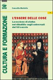 L' essere delle cose. La nozione di status nel dibattito sugli universali del XII secolo