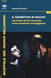 Il Sacrificio di Isacco del conte di San Clemente nella questione caravaggesca